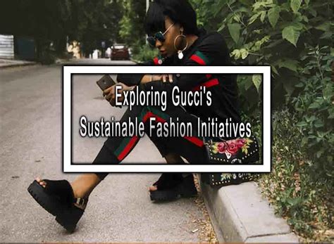 gucci energy sustainability.